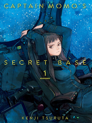 cover image of Captain Momo's Secret Base, Volume 1